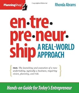 Entrepreneurship: A Real-World Approach