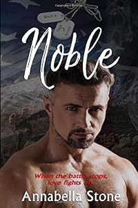 Noble (Tags of Honor) by Annabella Stone
