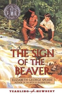 The Sign of the Beaver by Elizabeth George Speare