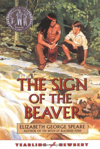 The Sign of the Beaver by Elizabeth George Speare