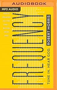 Frequency: Tune In. Hear God.