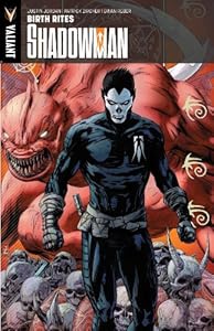 Shadowman Volume 1: Birth Rites TP