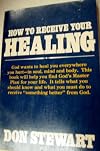 How to receive your healing