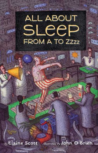 All About Sleep From A to Zzzz by Elaine Scott