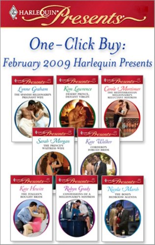 One-Click Buy: February 2009 Harlequin Presents by Kate Walker