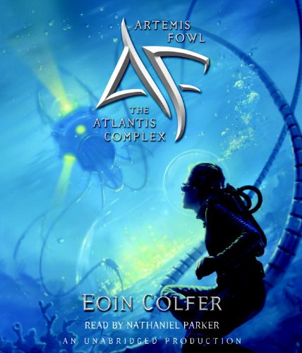 Artemis Fowl 7: The Atlantis Complex by Eoin Colfer