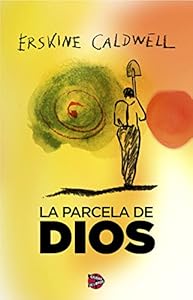 La parcela de Dios.