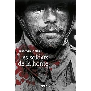 Les soldats de la honte