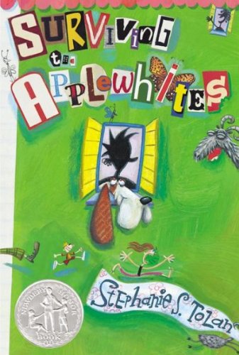 Surviving the Applewhites by Stephanie S Tolan