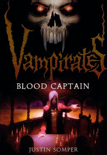 Blood Captain by Justin Somper