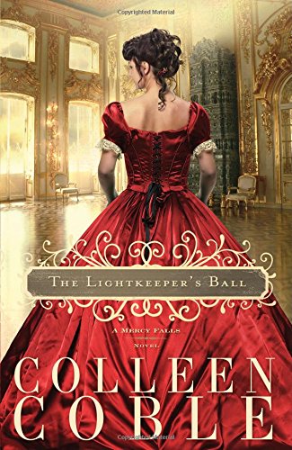The Lightkeeper's Ball by Colleen Coble