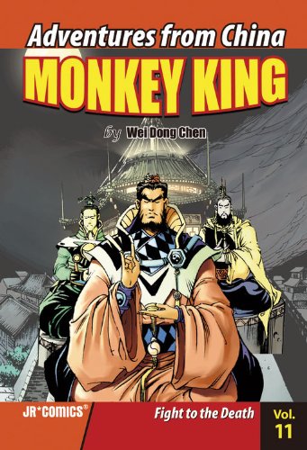 Monkey King 11: Fight to the Death by Wei Dong Chen