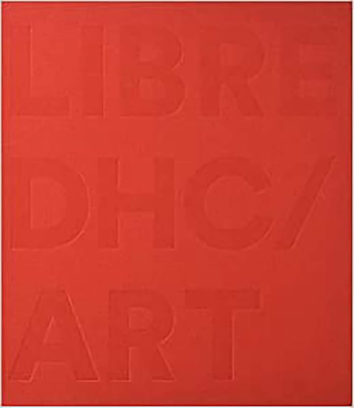LIBRE DHC / ART (French Edition) by Cheryl Sim