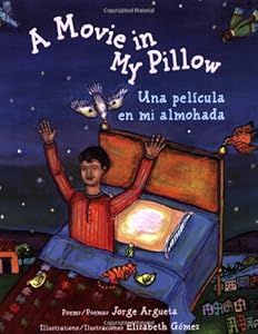 A Movie in My Pillow/Una pelicula en mi almohada