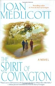 The Spirit of Covington: A Novel (Ladies of Covington)