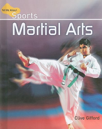 Martial Arts by Clive Gifford