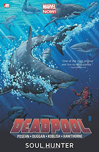 Deadpool, Vol. 2: Soul Hunter by Brian Posehn