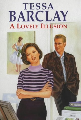 A Lovely Illusion (Severn House Large Print) by Tessa Barclay