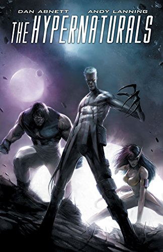 The Hypernaturals Vol. 1 by Dan Abnett
