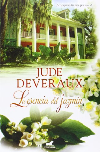 Esencia del jazmin, La by Jude Deveraux