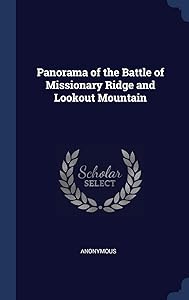 Panorama of the Battle of Missionary Ridge and Lookout Mountain