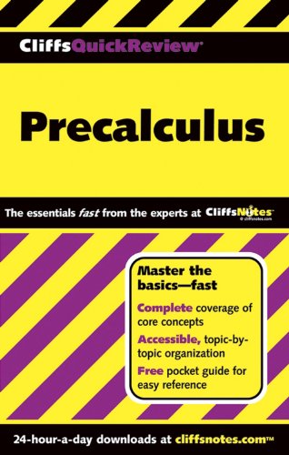 CliffsQuickReview Precalculus by W. Michael Kelley