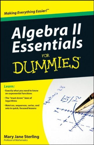 Algebra II Essentials For Dummies by Mary Jane Sterling
