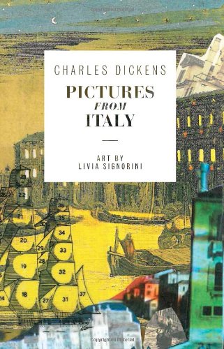 Pictures from Italy by Charles Dickens