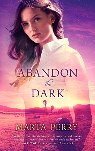 Abandon the Dark by Marta Perry