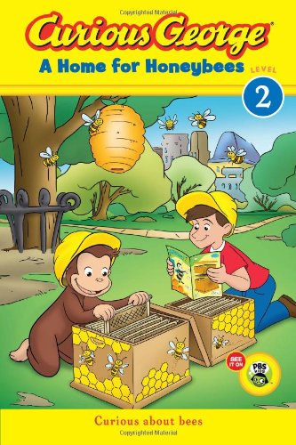 Curious George A Home for Honeybees by H. A. Rey