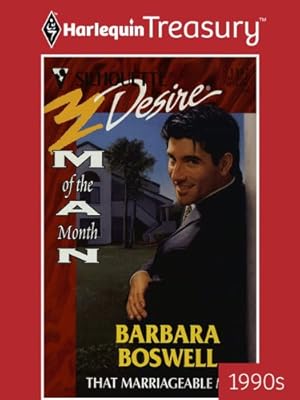 THAT MARRIAGEABLE MAN! (Man of the Month Book 69)