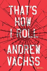 That's How I Roll: A Novel