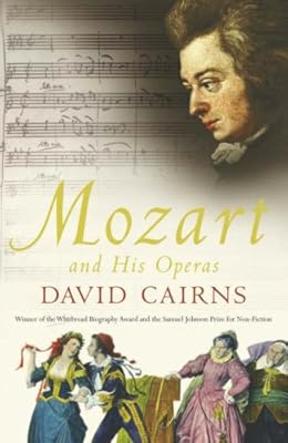 Mozart and His Operas