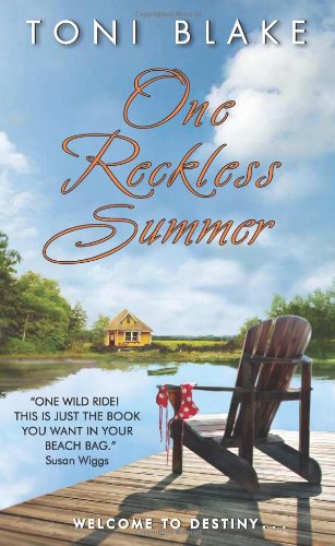 One Reckless Summer: A Destiny Novel by Toni Blake