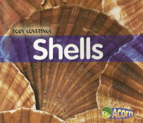 Shells (Body Coverings) by Cassie Mayer
