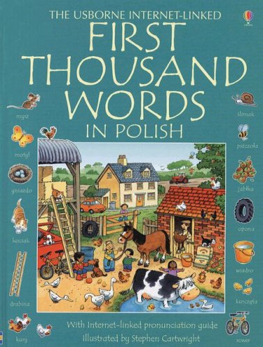 First Thousand Words in Polish (Usborne Internet-Linked First Thousand Words) (Polish Edition) by Heather Amery