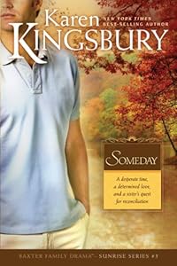 Someday (Sunrise Book 3)