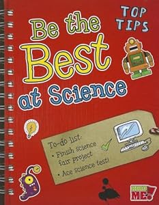 Be the Best at Science