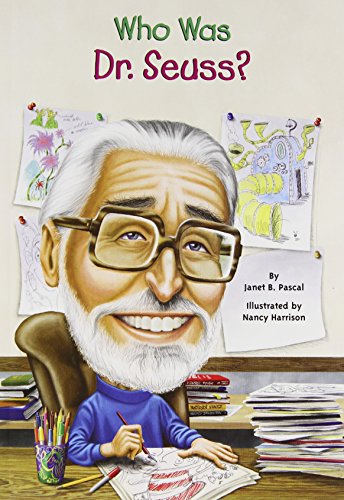 Who Was Dr. Seuss? by Janet Pascal                       ,