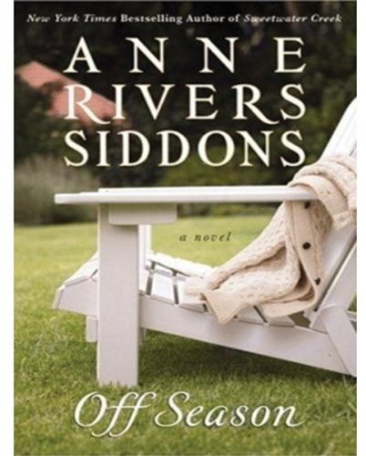 Off Season by Anne Rivers Siddons