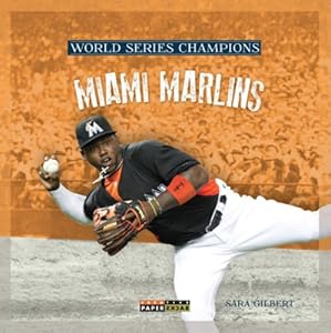 World Series Champs: Miami Marlins