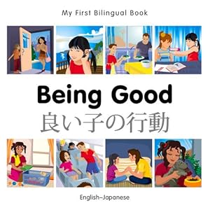 My First Bilingual BookBeing Good