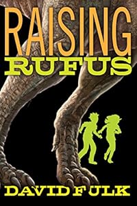 Raising Rufus