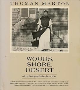 Woods, shore, desert: A notebook, May 1968
