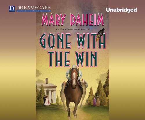 Gone with the Win: A Bed-and-Breakfast Mystery by Mary Daheim