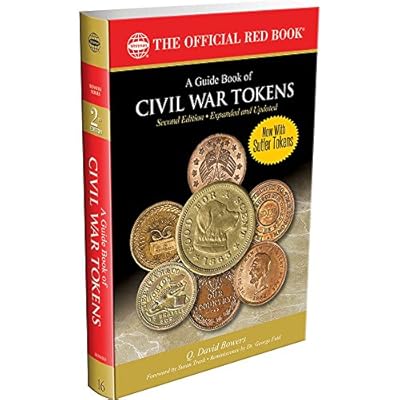 A Guide Book of Civil War Tokens, Second Edition