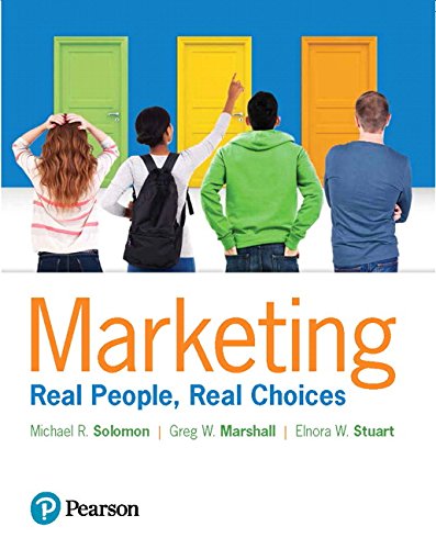 Marketing: Real People, Real Choices Plus MyLab Marketing with Pearson eText -- Access Card Package (9th Edition) by Michael R. Solomon