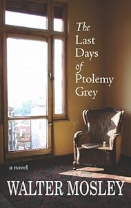 The Last Days of Ptolemy Grey