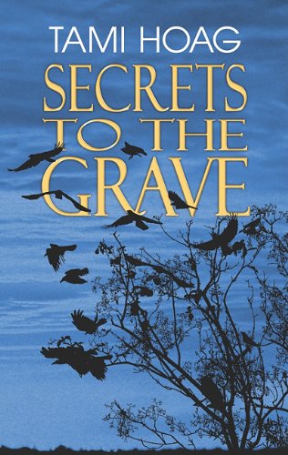 Secrets to the Grave by Tami Hoag