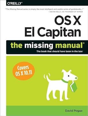 OS X El Capitan: The Missing Manual